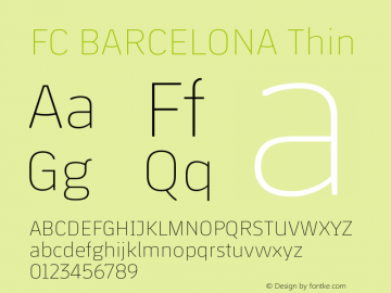 FC BARCELONA Thin Version 1.002;hotconv 1.0.107;makeotfexe 2.5.65593图片样张