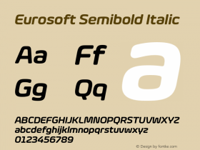 Eurosoft Semibold Italic Version 1.000;PS 001.000;hotconv 1.0.70;makeotf.lib2.5.58329图片样张