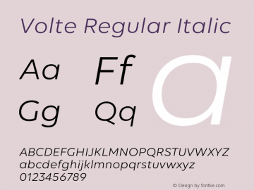 Volte-RegularItalic Version 1.000;PS 001.000;hotconv 1.0.88;makeotf.lib2.5.64775图片样张