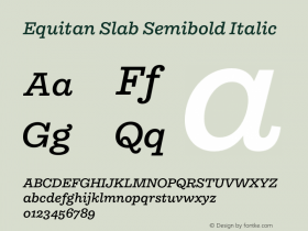 Equitan Slab Semibold Italic Version 1.100图片样张