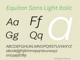 Equitan Sans Light Italic Version 1.100图片样张