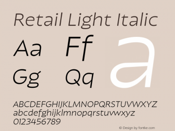 Retail-LightItalic Version 1.000;PS 0.0;hotconv 16.6.54;makeotf.lib2.5.65590图片样张