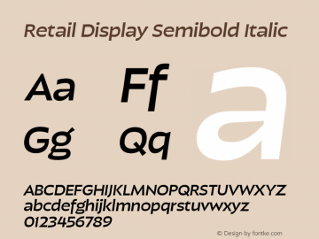 RetailDisplay-SemiboldItalic Version 1.000;PS 0.0;hotconv 16.6.54;makeotf.lib2.5.65590图片样张