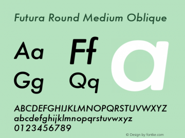 Futura Round Medium Oblique Version 1.00图片样张