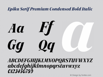 Epika Serif Condensed Premium Bold Italic Version 1.000 | FoM Fix图片样张