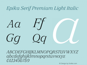 Epika Serif Premium Light Italic Version 1.000 | FoM Fix图片样张