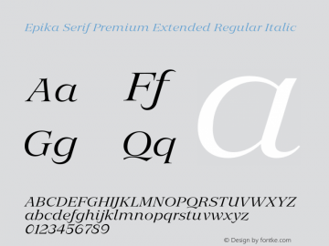 Epika Serif Extended Premium Regular Italic Version 1.000 | FoM Fix图片样张