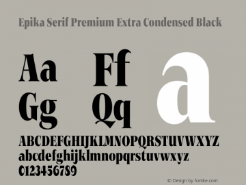 Epika Serif Extra Condensed Premium Black Version 1.000 | FoM Fix图片样张