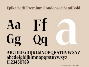 Epika Serif Condensed Premium SemiBold Version 1.000 | FoM Fix图片样张