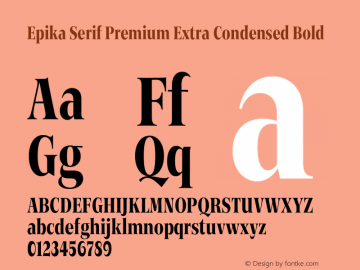 Epika Serif Extra Condensed Premium Bold Version 1.000 | FoM Fix图片样张