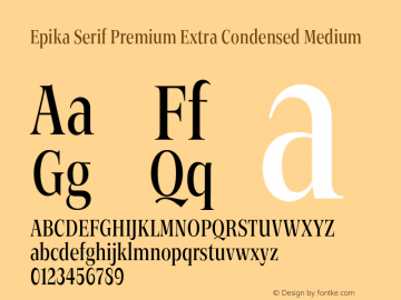 Epika Serif Extra Condensed Premium Medium Version 1.000 | FoM Fix图片样张