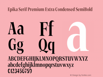 Epika Serif Extra Condensed Premium SemiBold Version 1.000 | FoM Fix图片样张