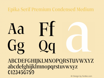 Epika Serif Condensed Premium Medium Version 1.000 | FoM Fix图片样张