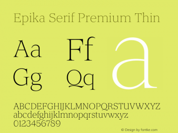 Epika Serif Premium Thin Version 1.000 | FoM Fix图片样张