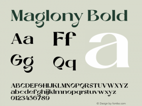 Maglony Bold Version 1.000;hotconv 1.0.109;makeotfexe 2.5.65596图片样张