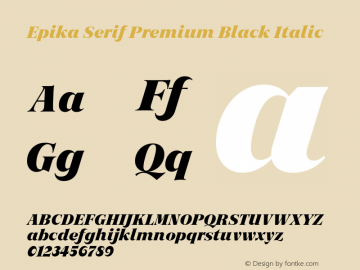 Epika Serif Premium Black Italic Version 1.000 | FoM Fix图片样张