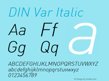 DIN Var Italic Version 1.00图片样张