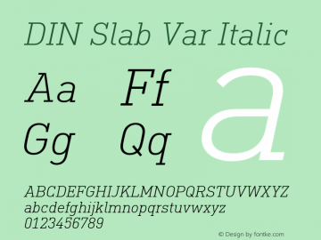 DIN Slab Var Italic Version 1.00图片样张