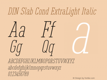 DIN Slab Cond ExtraLight Italic Version 1.00图片样张