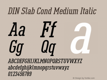 DIN Slab Cond Medium Italic Version 1.00图片样张