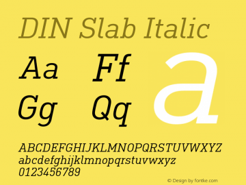 DIN Slab Italic Version 1.00图片样张