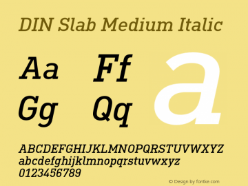 DIN Slab Medium Italic Version 1.00图片样张