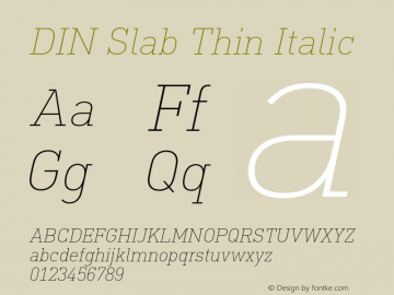 DIN Slab Thin Italic Version 1.00图片样张