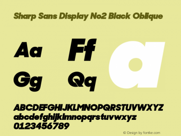 Sharp Sans Disp No2 Black Obl Version 1.010图片样张