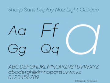 Sharp Sans Disp No2 Light Obl Version 1.010图片样张