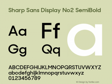 Sharp Sans Disp No2 SemiBold Version 1.010图片样张