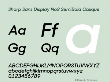 Sharp Sans Disp No2 SemiBold Obl Version 1.010图片样张