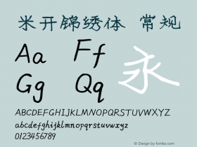 米开锦绣体 常规 Version 1.00;March 15, 2019;FontCreator 11.5.0.2422 32-bit图片样张