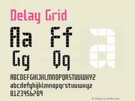 Delay Grid Macromedia Fontographer 4.1.4 01-11-07 Font Sample