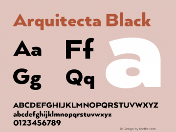 Arquitecta-Black Version 1.000;PS 001.000;hotconv 1.0.88;makeotf.lib2.5.64775图片样张