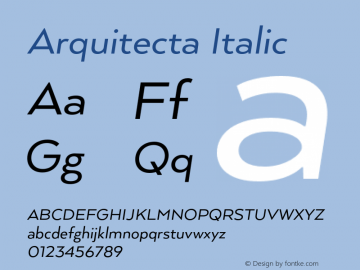 Arquitecta Italic Version 1.000;PS 001.000;hotconv 1.0.88;makeotf.lib2.5.64775图片样张