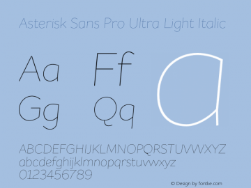 AsteriskSansPro-UltraLightItalic Version 1.000图片样张