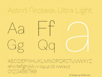 Astrid Grotesk Ultra Light Version 2.000图片样张