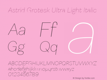 Astrid Grotesk Ultra Light Italic Version 2.000图片样张