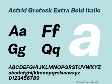 Astrid Grotesk Extra Bold Italic Version 2.000图片样张
