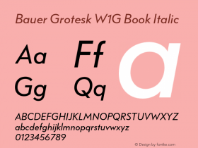 Bauer Grotesk W1G Book Italic Version 7.700, build 1040, FoPs, FL 5.04图片样张