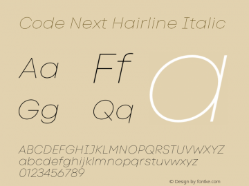 Code Next Hairline Italic Version 2.000;hotconv 1.0.109;makeotfexe 2.5.65596图片样张