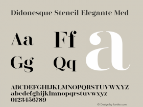 Didonesque Stencil Elegante Med Version 1.000;PS 001.000;hotconv 1.0.88;makeotf.lib2.5.64775图片样张