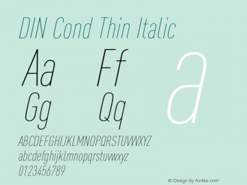 DIN Cond Thin Italic Version 8.00图片样张