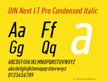 DIN Next LT Pro Condensed Italic Version 1.000图片样张