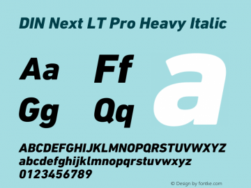 DIN Next LT Pro Heavy Italic Version 1.40图片样张
