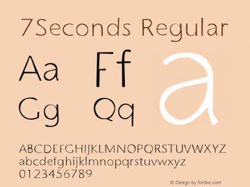 7Seconds Regular 001.000 Font Sample