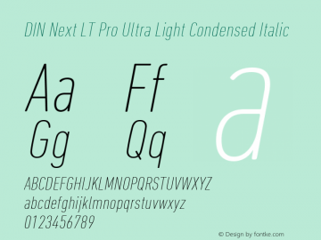 DIN Next LT Pro Ultra Light Condensed Italic Version 1.000图片样张