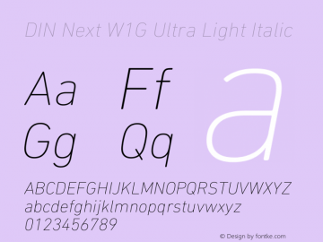 DIN Next W1G UltraLight Italic Version 1.40图片样张