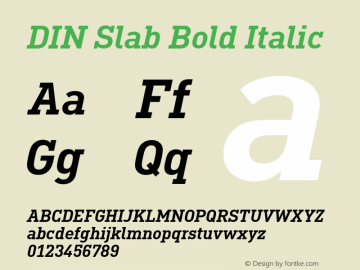 DIN Slab Bold Italic Version 1.00图片样张