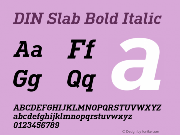 DIN Slab Bold Italic Version 1.00图片样张